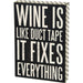 Box-Sign-Wine-is-Duct-Tape